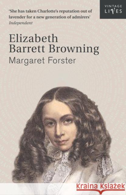 Elizabeth Barrett Browning Margaret Forster 9781784872441