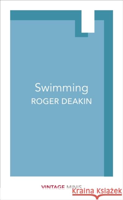 Swimming: Vintage Minis Deakin Roger 9781784872762