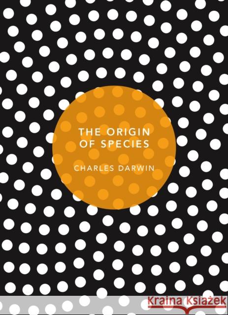 The Origin of Species: (Patterns of Life) Darwin Charles 9781784873622 Vintage Classics