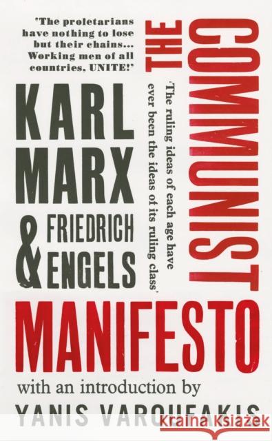 The Communist Manifesto: with an introduction by Yanis Varoufakis Marx Karl Engels Friedrich 9781784873691 Vintage Publishing