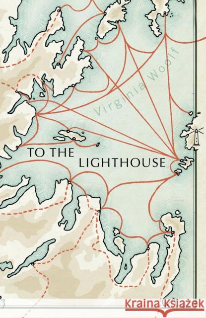 To The Lighthouse: (Vintage Voyages) Woolf, Virginia 9781784875329