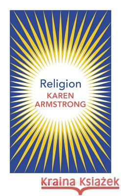 Religion: Vintage Minis Karen Armstrong 9781784875695 Vintage Publishing