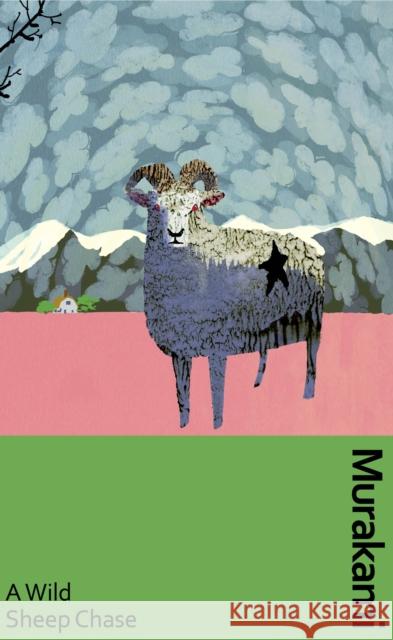 A Wild Sheep Chase: the surreal, breakout detective novel, now in a deluxe gift edition Haruki Murakami 9781784878771 Vintage Publishing