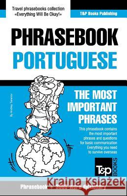 English-Portuguese phrasebook and 3000-word topical vocabulary Andrey Taranov 9781784924287 T&p Books