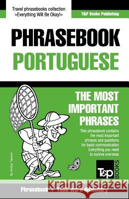 English-Portuguese phrasebook and 1500-word dictionary Andrey Taranov 9781784924362 T&p Books