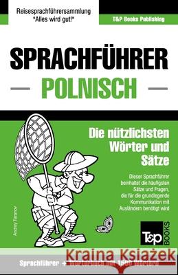 Sprachführer Deutsch-Polnisch und Kompaktwörterbuch mit 1500 Wörtern Andrey Taranov 9781784924911 T&p Books