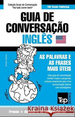 Guia de Conversação Português-Inglês e vocabulário temático 3000 palavras Taranov, Andrey 9781784926007 T&p Books