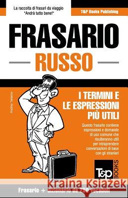 Frasario Italiano-Russo e mini dizionario da 250 vocaboli Andrey Taranov 9781784926700 T&p Books