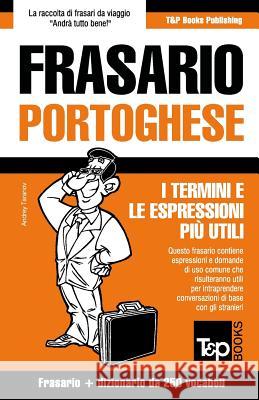 Frasario Italiano-Portoghese e mini dizionario da 250 vocaboli Andrey Taranov 9781784926748 T&p Books