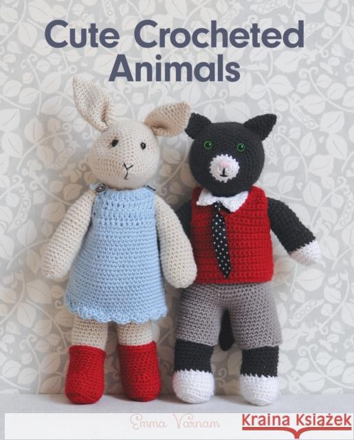 Cute Crocheted Animals E Varnam 9781784942014 GMC Publications