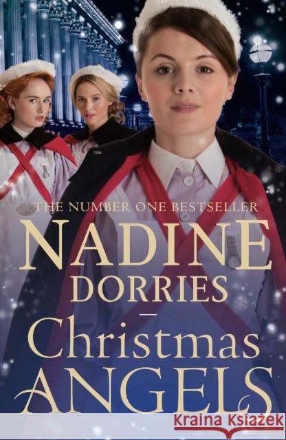 Christmas Angels Nadine Dorries 9781784975180 Bloomsbury Publishing PLC