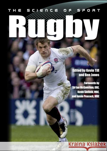 The Science of Sport: Rugby Kevin Till Ben Jones 9781785001062