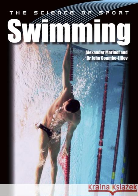 The Science of Sport: Swimming John Coumbe-Lilley 9781785002168 The Crowood Press Ltd