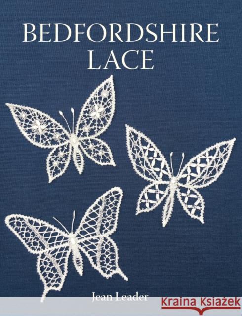 Bedfordshire Lace Jean Leader 9781785008184