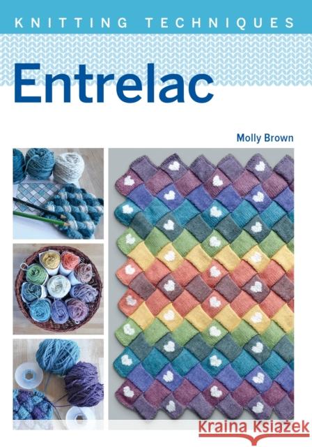 Entrelac Brown, Molly 9781785009839 The Crowood Press Ltd