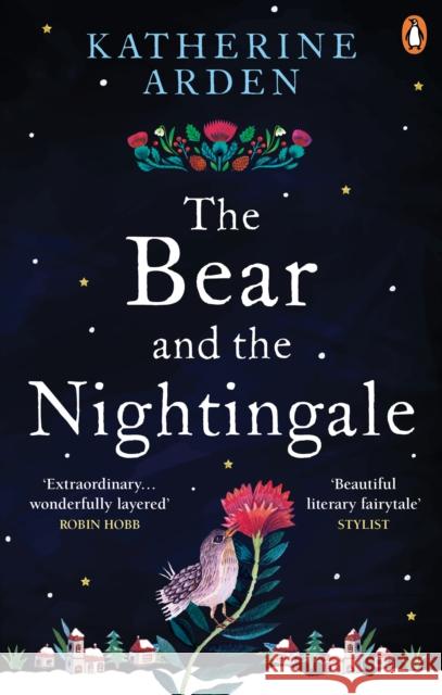 The Bear and The Nightingale: (Winternight Trilogy) Arden, Katherine 9781785031052 Cornerstone