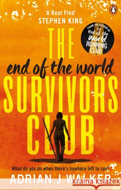 The End of the World Survivors Club Walker Adrian J. 9781785035739 Cornerstone