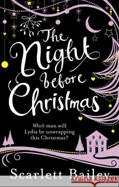 The Night Before Christmas Scarlett Bailey 9781785036859 Ebury Publishing