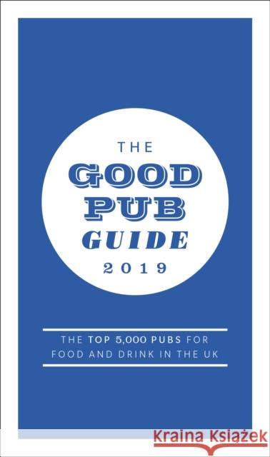 The Good Pub Guide 2019 Fiona Stapley 9781785038686