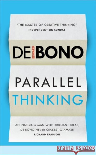 Parallel Thinking Edward de Bono 9781785040856 Ebury Press