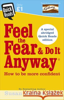 Feel the Fear and Do it Anyway Susan Jeffers 9781785041129