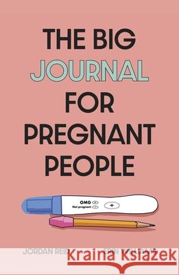 The Big Journal for Pregnant People Erin Williams 9781785044502 Ebury Publishing