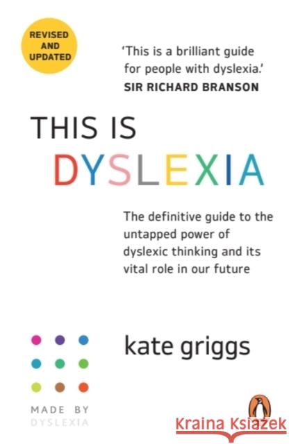 This Is Dyslexia Kate Griggs 9781785045646