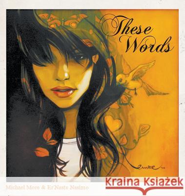 These Words Michael More Er'naste Nasimo 9781785071072 New Generation Publishing