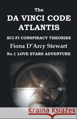 The Da Vinci Code Atlantis Fiona D'Arcy Stewart 9781785072352