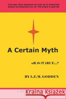 A Certain Myth L.E.M. Godden 9781785072499 New Generation Publishing