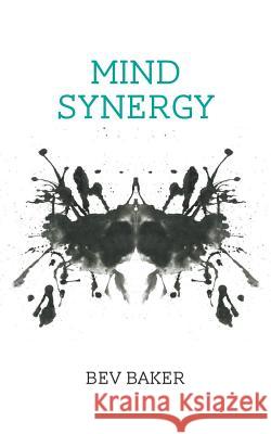 Mind Synergy Bev Baker 9781785072741 New Generation Publishing