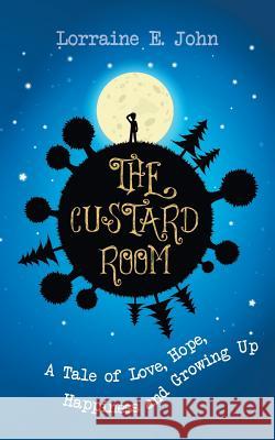 The Custard Room Lorraine E. John 9781785077029 New Generation Publishing