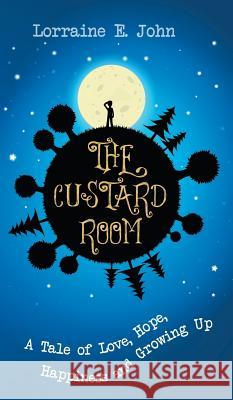 The Custard Room Lorraine E. John 9781785077036 New Generation Publishing