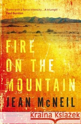 Fire on the Mountain  McNeil, Jean 9781785078996 