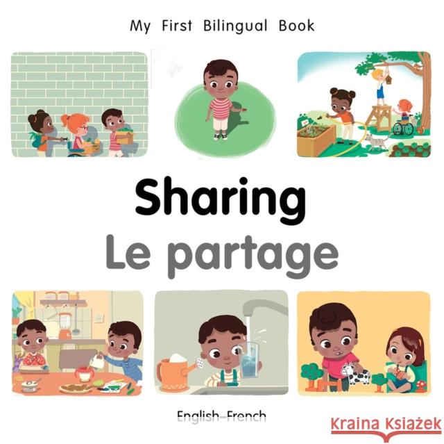 My First Bilingual Book-Sharing (English-French) Milet Publishing 9781785089138