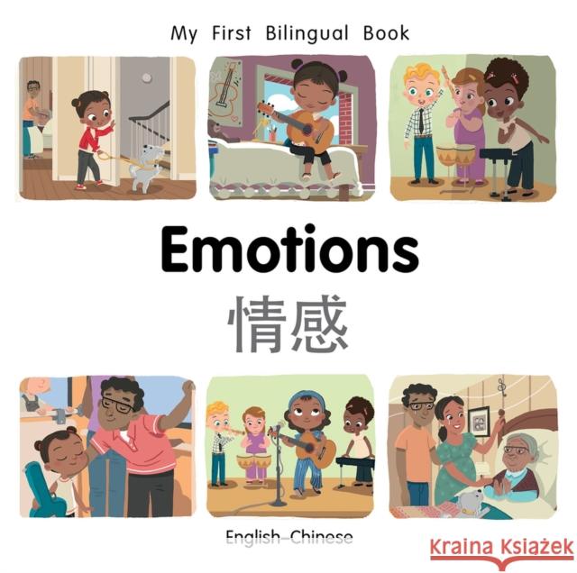 My First Bilingual BookEmotions (EnglishChinese) Patricia Billings 9781785089503 Milet Publishing