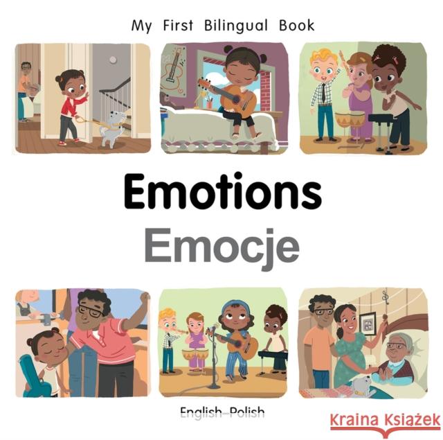 My First Bilingual Book-Emotions (English-Polish) Patricia Billings 9781785089572 Milet Publishing Ltd