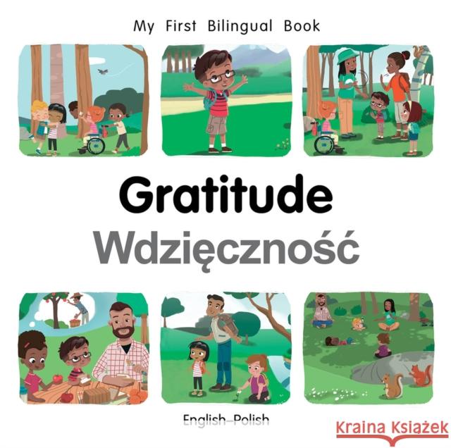 My First Bilingual Book-Gratitude (English-Polish) Patricia Billings 9781785089756 Milet Publishing Ltd