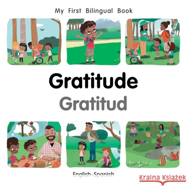 My First Bilingual BookGratitude (EnglishSpanish) Patricia Billings 9781785089794 Milet Publishing