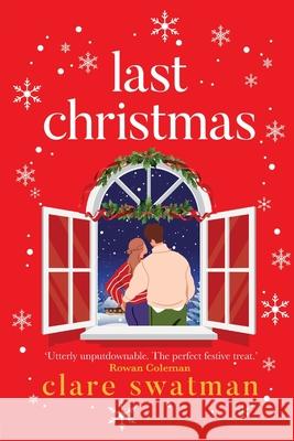 Last Christmas Clare Swatman 9781785130700 Boldwood Books Ltd