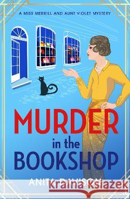 Murder in the Bookshop Anita Davison 9781785133084 Boldwood Books Ltd