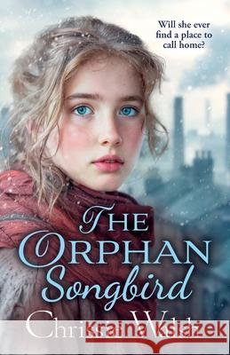 The Orphan Songbird Chrissie Walsh 9781785134890 Boldwood Books Ltd