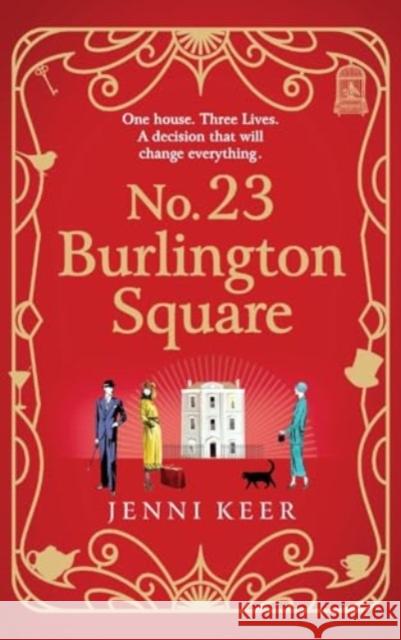 No. 23 Burlington Square Jenni Keer 9781785139567 Boldwood Books Ltd