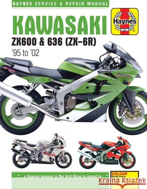 Kawasaki ZX-6R Ninja (95 - 02) Anon                                     Editors Of Hayne 9781785210006 Haynes Publishing Group