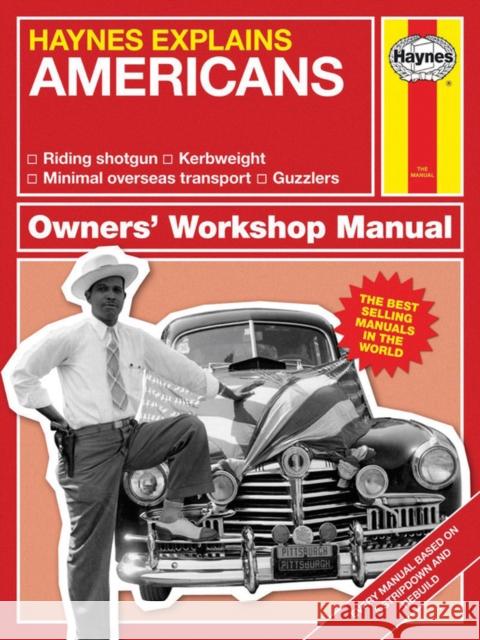 Haynes Explains - The Americans Boris Starling 9781785211515 Haynes Publishing UK