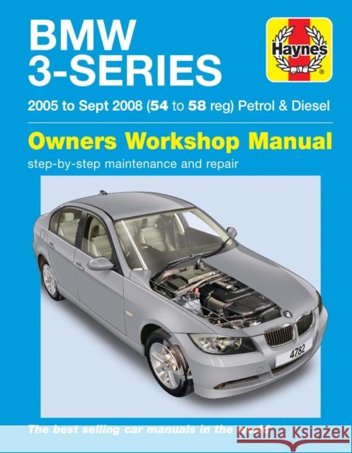 BMW 3-Series Petrol & Diesel (05 - Sept 08) Haynes Repair Manual Haynes Publishing 9781785212789 Haynes Publishing Group