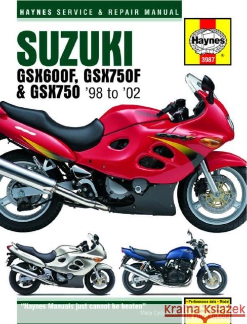 Suzuki GSX600/750F & GSX750 (98 - 03) Haynes Repair Manual Haynes Publishing 9781785212833 Haynes Publishing Group
