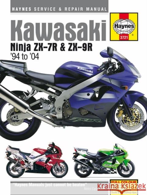 Kawasaki ZX-7R & ZX-9R Ninja (94 - 04) Haynes Publishing 9781785212963 Haynes Publishing Group