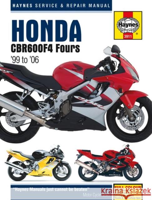 Honda CBR600F4 Fours (99 - 06) Matthew Coombs 9781785213175 Haynes Publishing Group