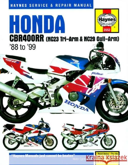 Honda CBR400RR Fours (88 - 99) Haynes Publishing 9781785213212 